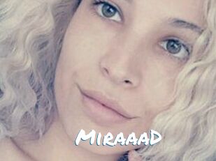 MiraaaD