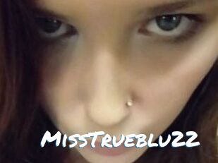 MissTrueblu22