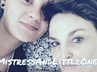 MistressAndLittleOne
