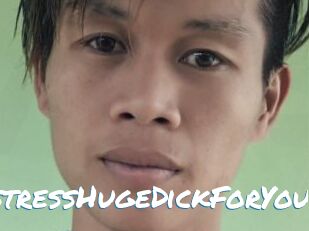 MistressHugeDickForYou