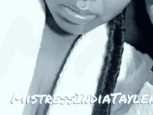 MistressIndiaTaylen