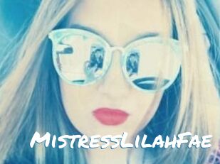 MistressLilahFae