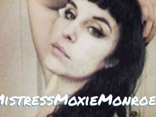 MistressMoxieMonroe
