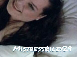 MistressRiley29