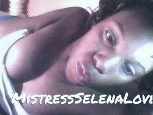 MistressSelenaLove