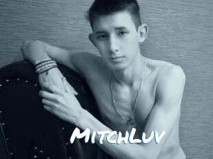 MitchLuv