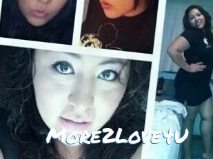 More2Love4U