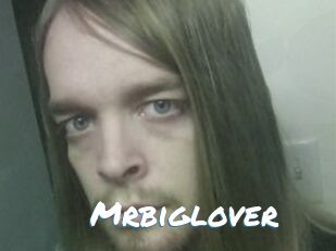 Mrbiglover