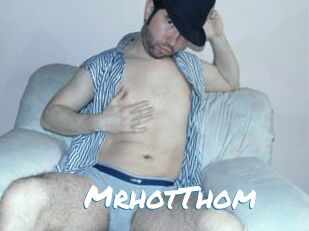 MrhotThom