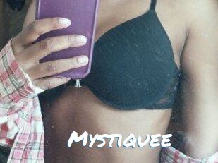 Mystiquee