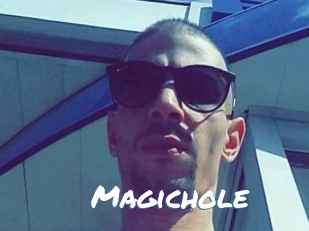 Magichole