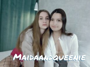 Maidaandqueenie