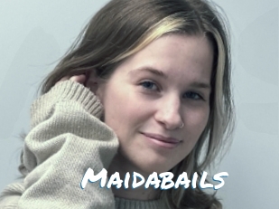 Maidabails