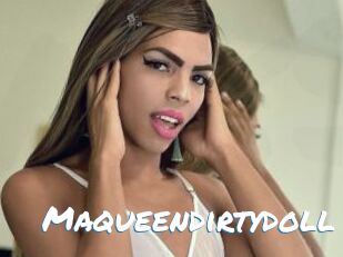 Maqueendirtydoll
