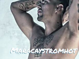 Maracaystromhot