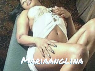 Mariaanglina