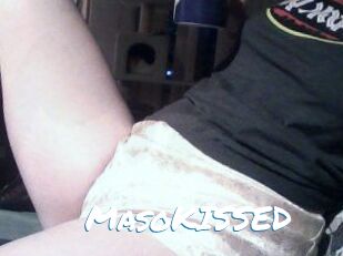 MasoKISSED