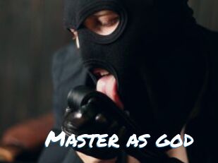 Master_as_god