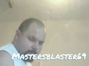 Mastersblaster69