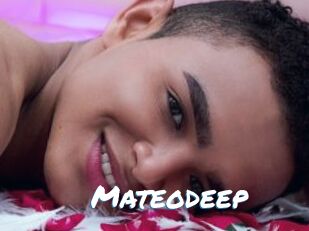 Mateodeep