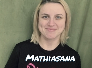Mathiasana