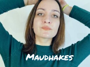 Maudhakes