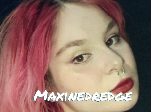 Maxinedredge