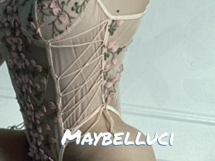 Maybelluci