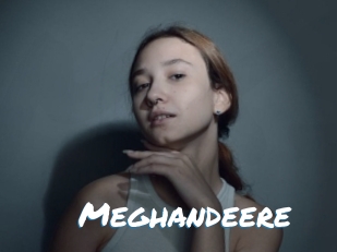 Meghandeere