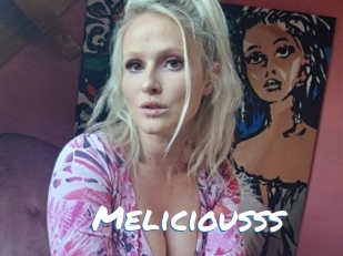 Meliciousss