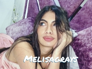 Melisagrays