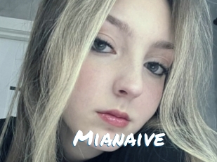 Mianaive