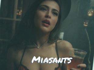 Miasants
