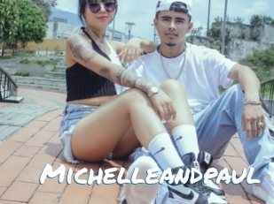 Michelleandpaul