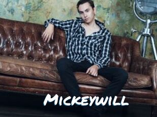 Mickeywill