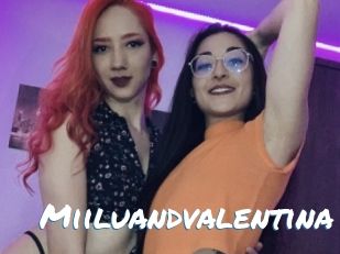 Miiluandvalentina