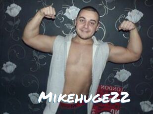 Mikehuge22
