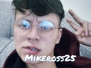 Mikeross25