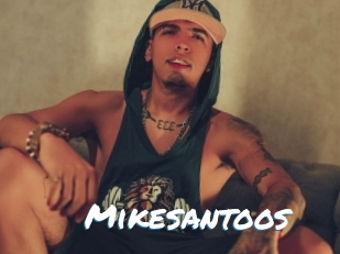 Mikesantoos