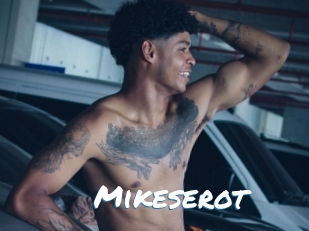 Mikeserot