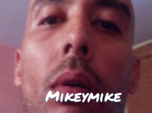 Mikeymike
