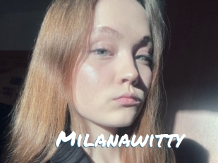Milanawitty
