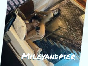 Mileyandpier