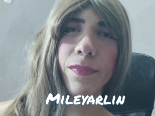 Mileyarlin