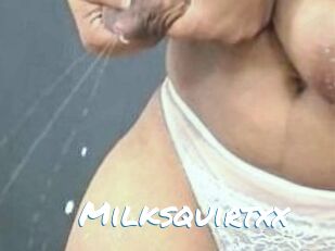 Milksquirtxx