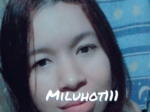 Miluhot111