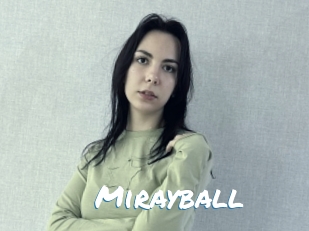 Mirayball