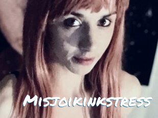 Misjoikinkstress