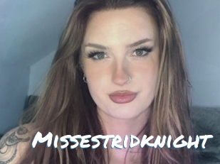 Missestridknight