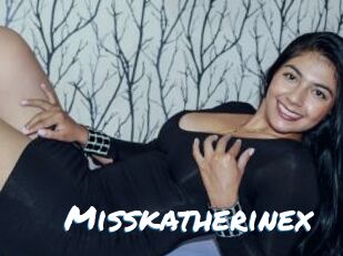 Misskatherinex